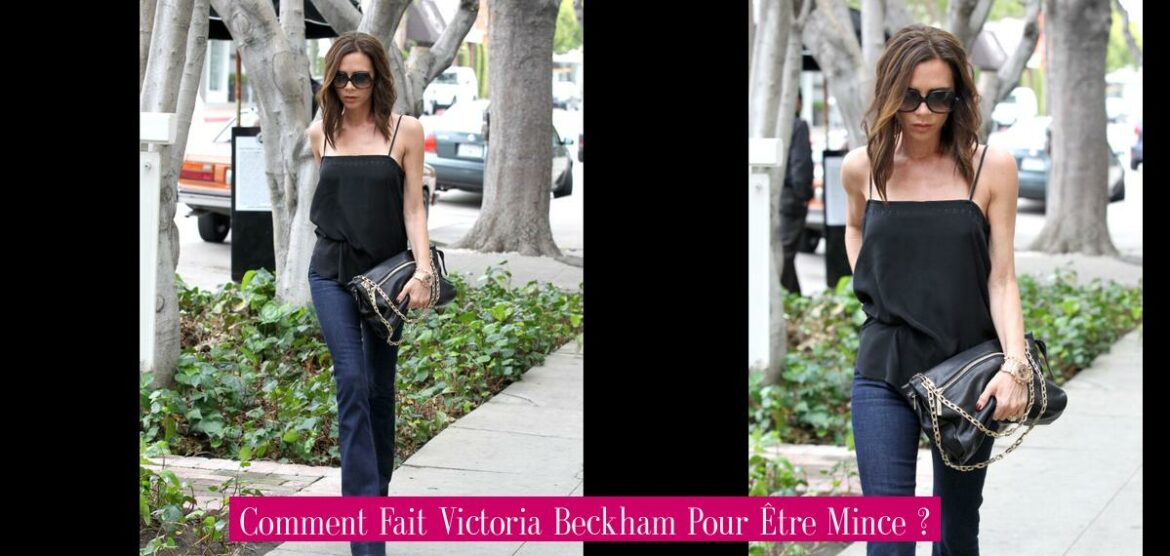 comment-fait-victoria-beckham-pour-etre-mince