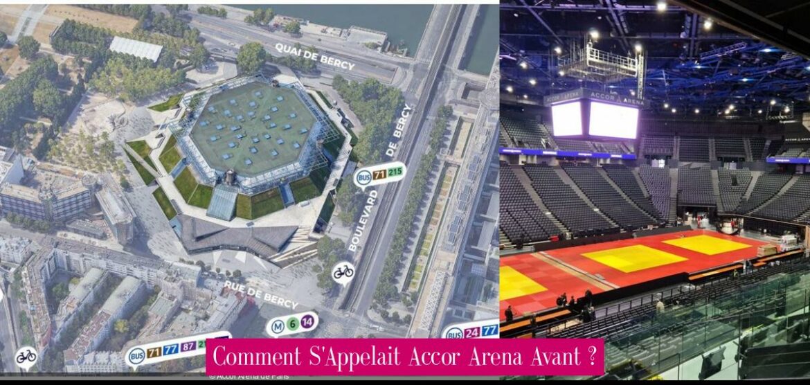 comment-s-appelait-accor-arena-avant