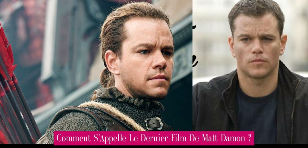 comment-s-appelle-le-dernier-film-de-matt-damon
