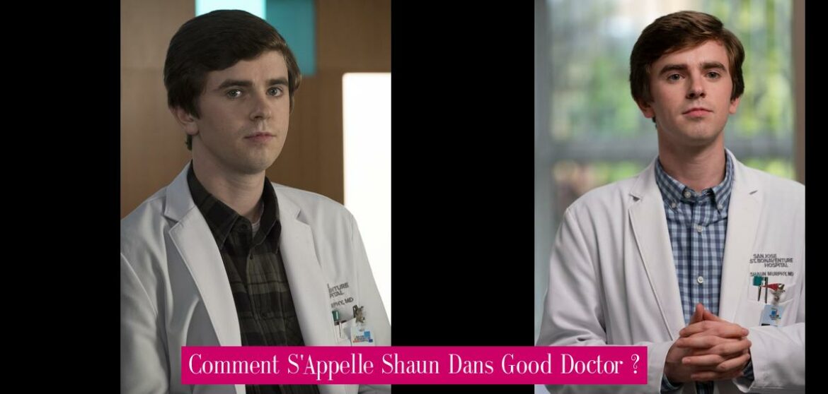 comment-s-appelle-shaun-dans-good-doctor