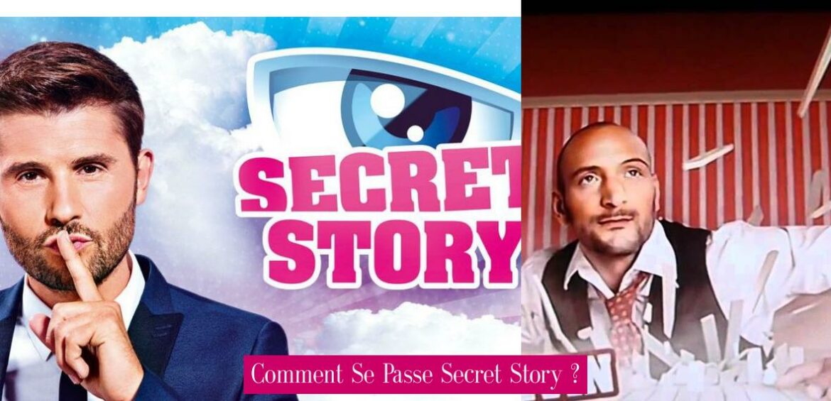 comment-se-passe-secret-story