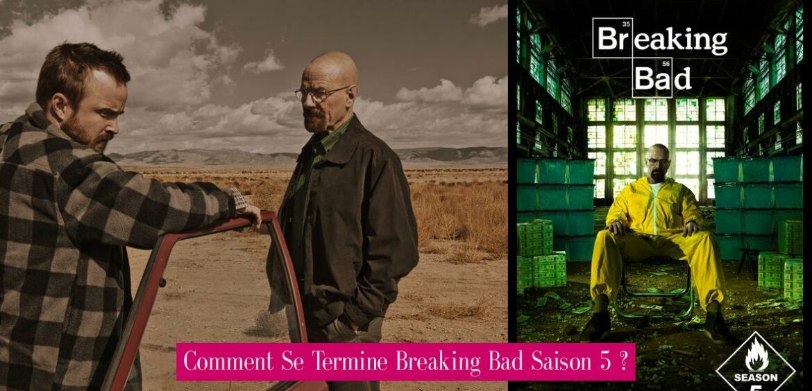 comment-se-termine-breaking-bad-saison-5