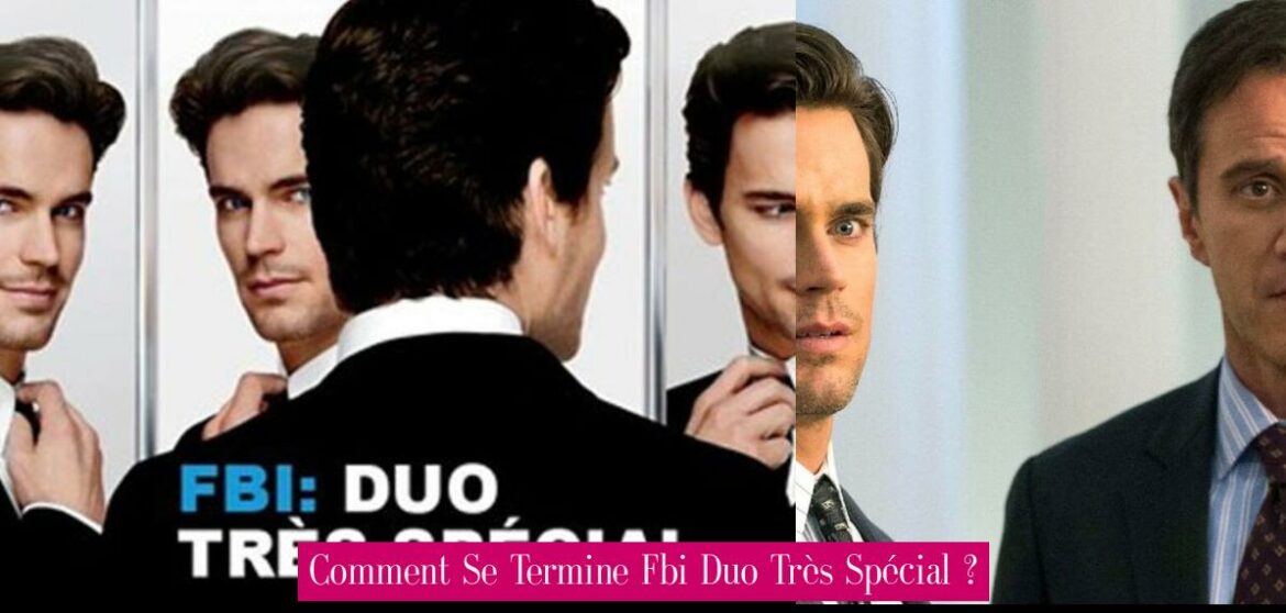comment-se-termine-fbi-duo-tres-special