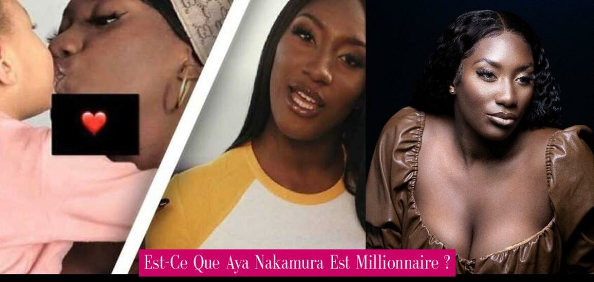 est-ce-que-aya-nakamura-est-millionnaire
