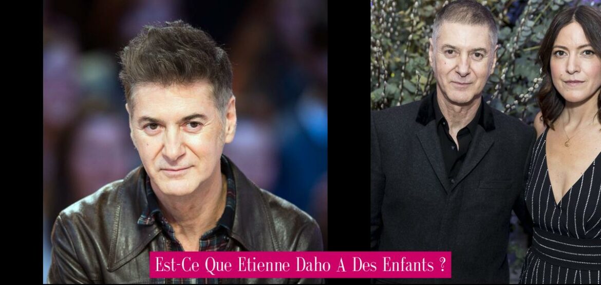 est-ce-que-etienne-daho-a-des-enfants