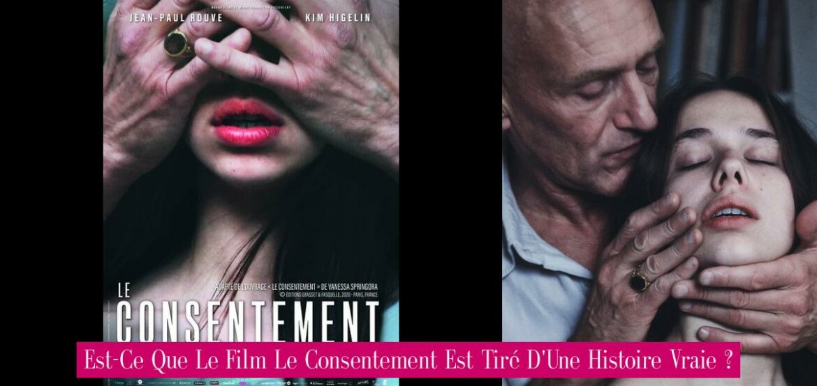 est-ce-que-le-film-le-consentement-est-tire-d-une-histoire-vraie