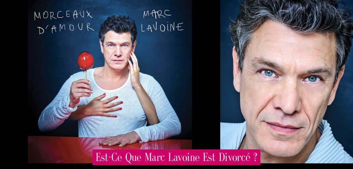 est-ce-que-marc-lavoine-est-divorce