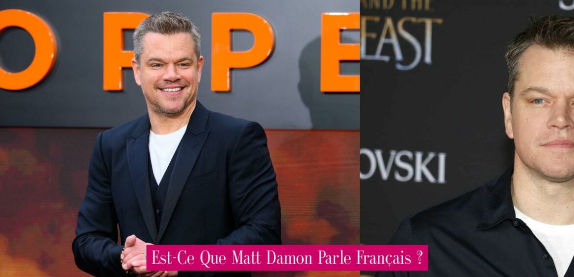est-ce-que-matt-damon-parle-francais