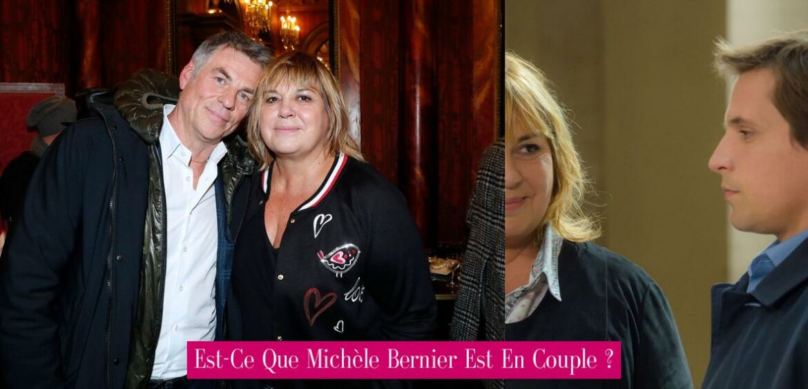 est-ce-que-michele-bernier-est-en-couple
