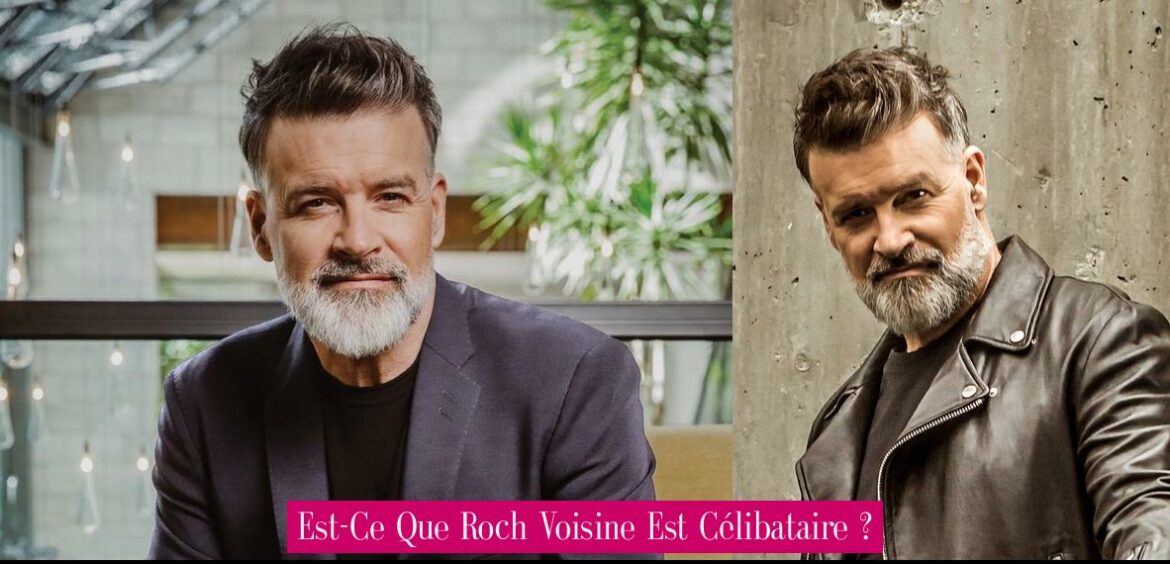 est-ce-que-roch-voisine-est-celibataire