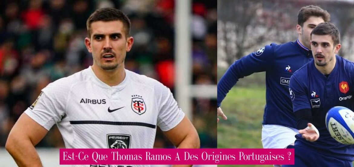 est-ce-que-thomas-ramos-a-des-origines-portugaises