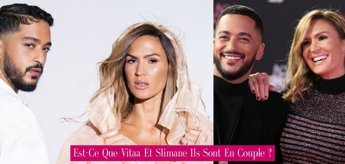 est-ce-que-vitaa-et-slimane-ils-sont-en-couple