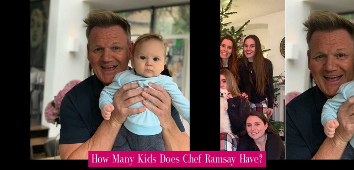 how-many-kids-does-chef-ramsay-have