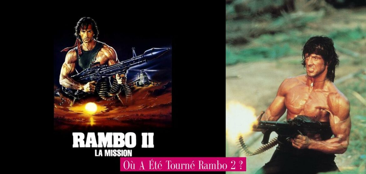 ou-a-ete-tourne-rambo-2