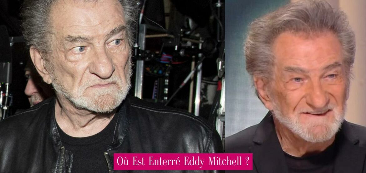 ou-est-enterre-eddy-mitchell