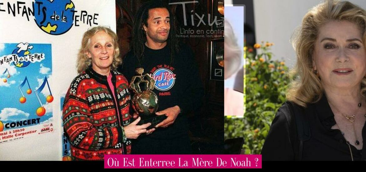 ou-est-enterree-la-mere-de-noah