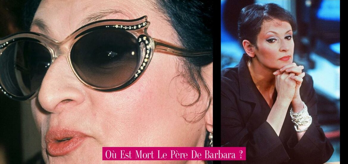 ou-est-mort-le-pere-de-barbara