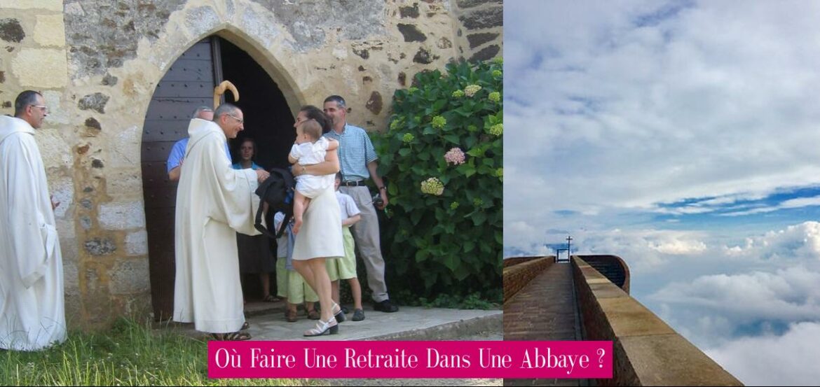 ou-faire-une-retraite-dans-une-abbaye