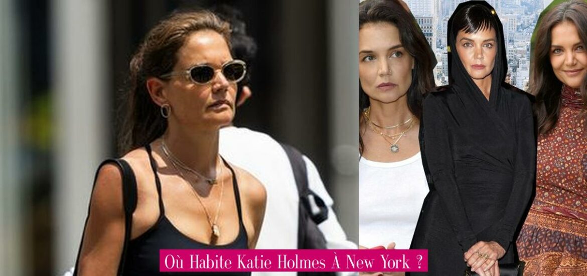 ou-habite-katie-holmes-a-new-york