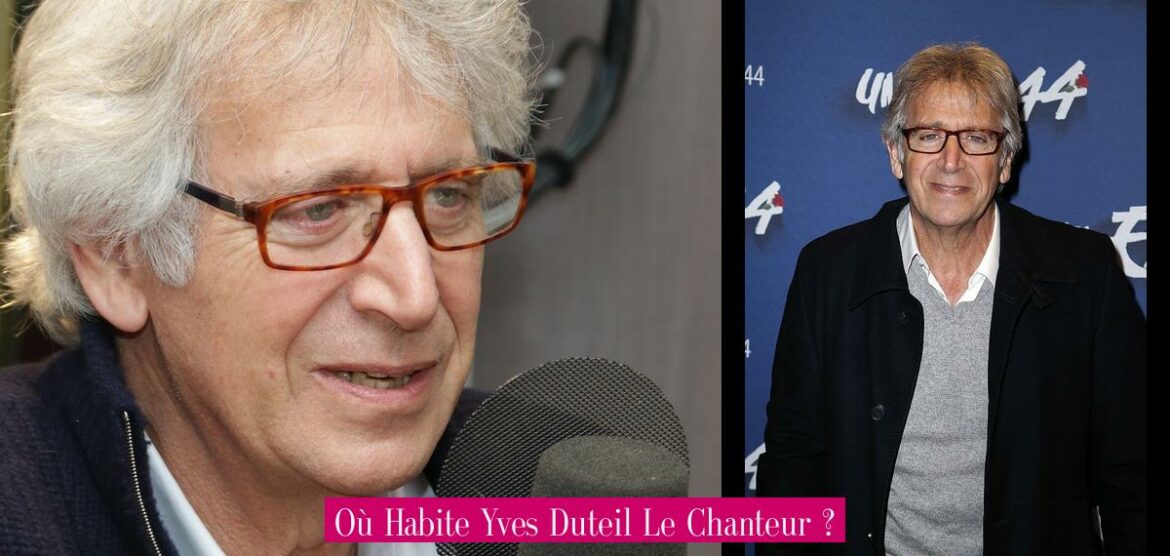 ou-habite-yves-duteil-le-chanteur