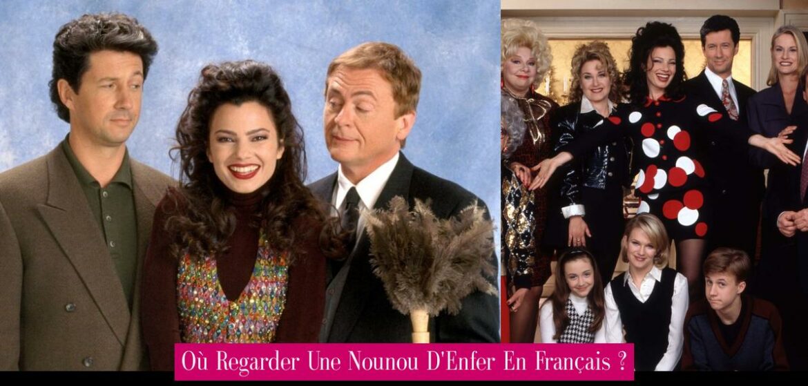 ou-regarder-une-nounou-d-enfer-en-francais