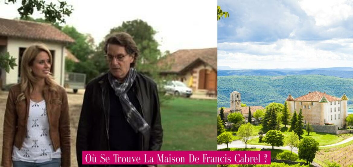 ou-se-trouve-la-maison-de-francis-cabrel