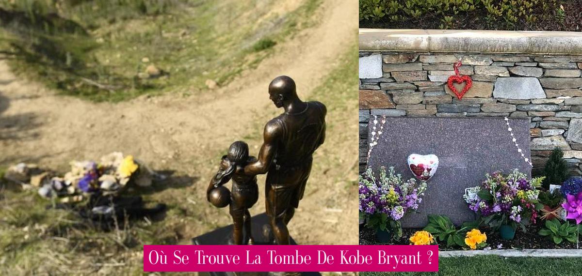 Où Se Trouve La Tombe De Kobe Bryant ? Revue Stars — Nouvelles, exclusivités, interviews