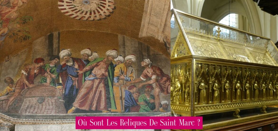 ou-sont-les-reliques-de-saint-marc