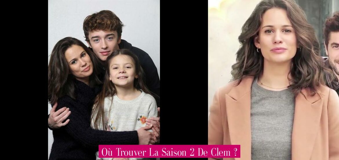 ou-trouver-la-saison-2-de-clem