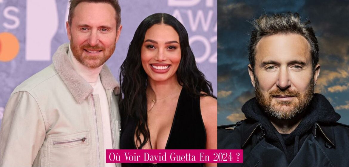 ou-voir-david-guetta-en-2024