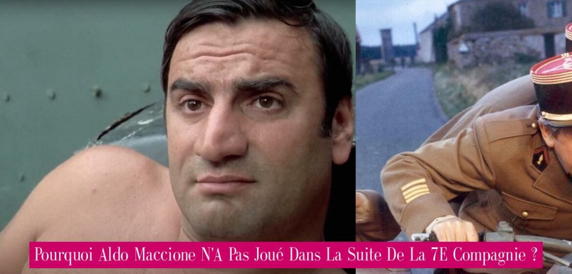 pourquoi-aldo-maccione-n-a-pas-joue-dans-la-suite-de-la-7e-compagnie
