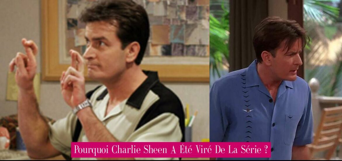 pourquoi-charlie-sheen-a-ete-vire-de-la-serie