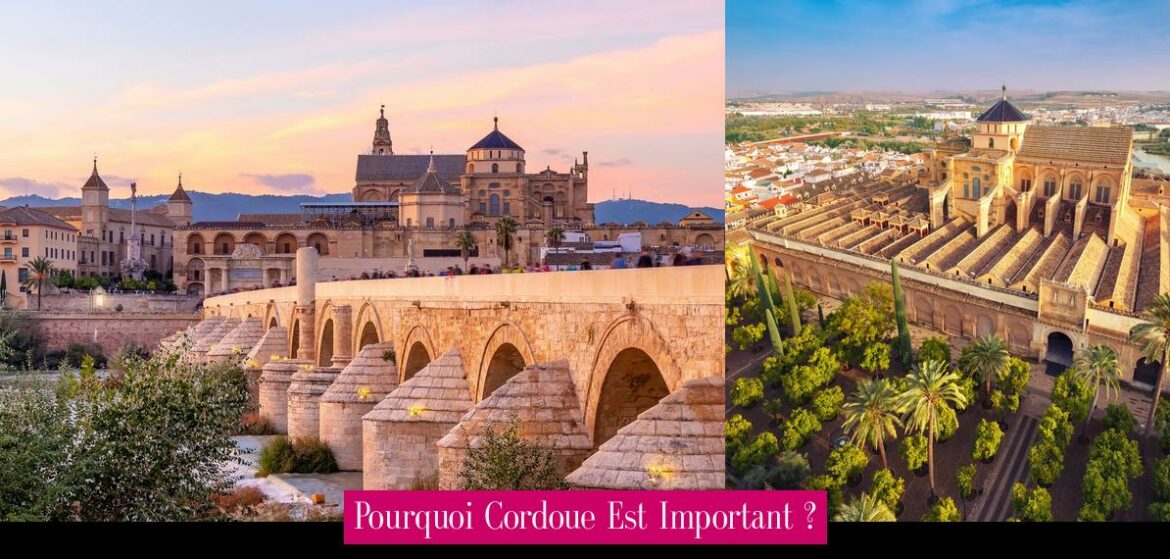 pourquoi-cordoue-est-important