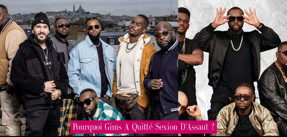 pourquoi-gims-a-quitte-sexion-d-assaut