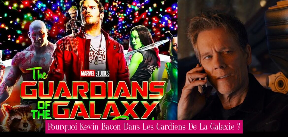 pourquoi-kevin-bacon-dans-les-gardiens-de-la-galaxie