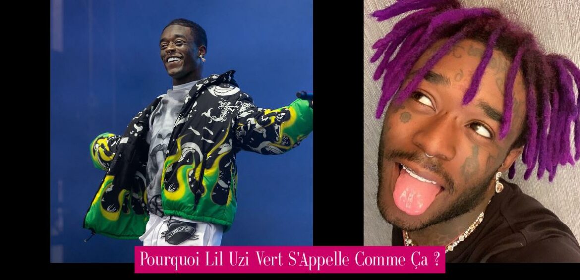 pourquoi-lil-uzi-vert-s-appelle-comme-ca