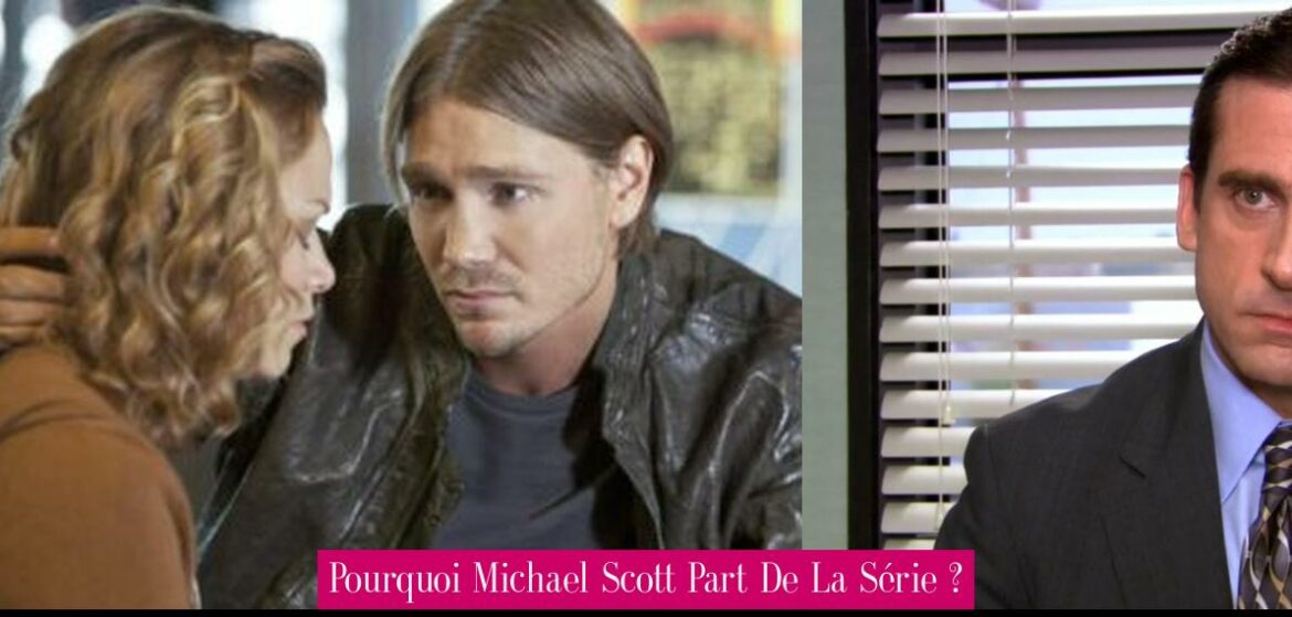 pourquoi-michael-scott-part-de-la-serie