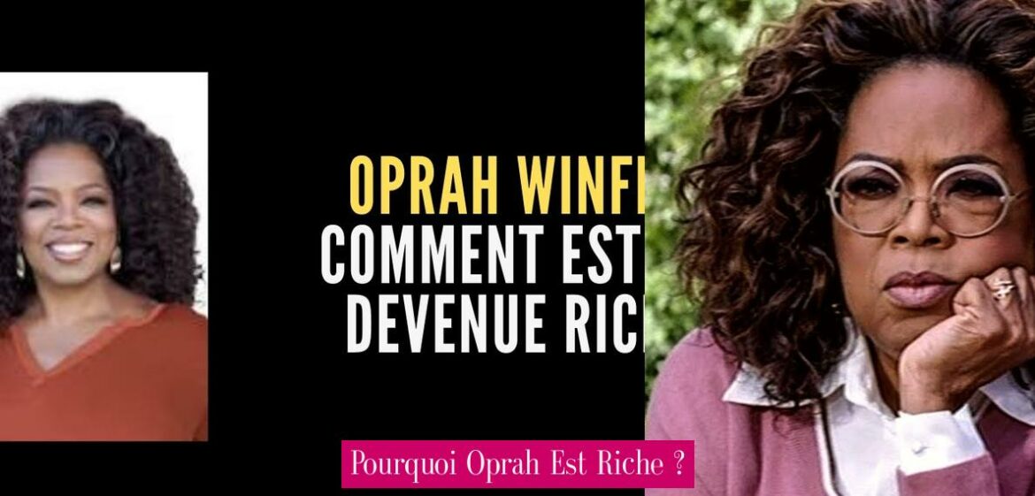 pourquoi-oprah-est-riche