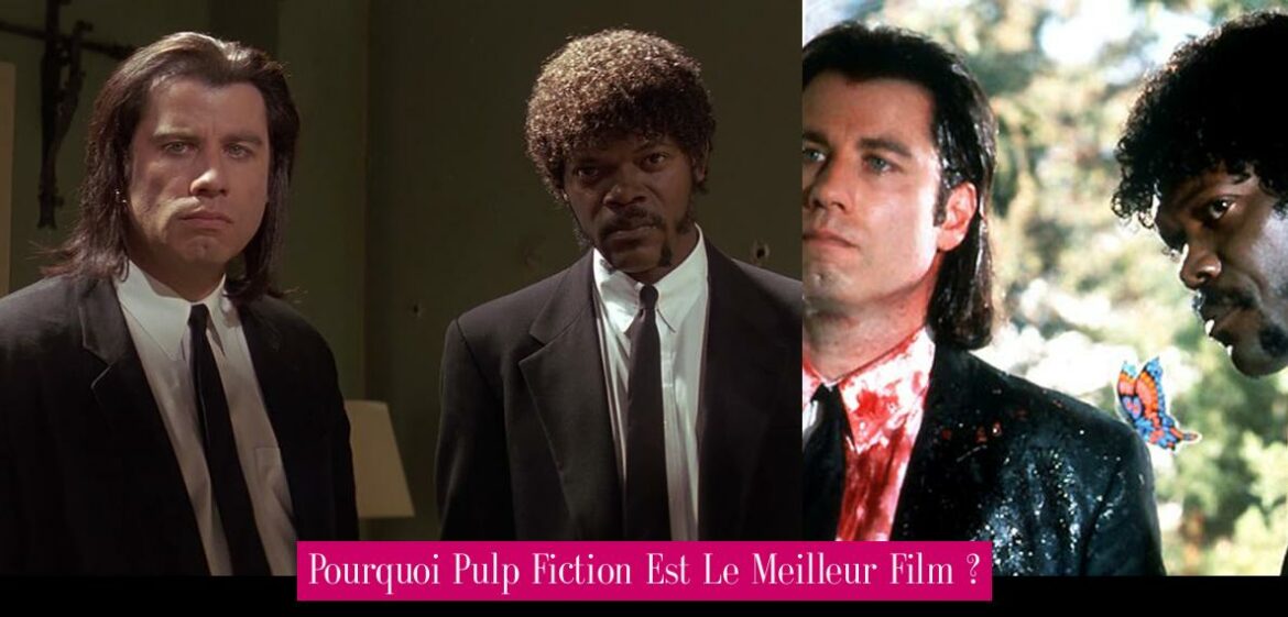 pourquoi-pulp-fiction-est-le-meilleur-film