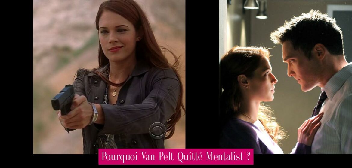 pourquoi-van-pelt-quitte-mentalist