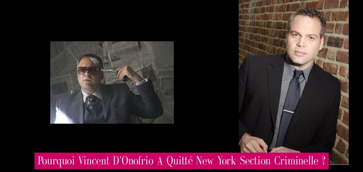 pourquoi-vincent-d-onofrio-a-quitte-new-york-section-criminelle