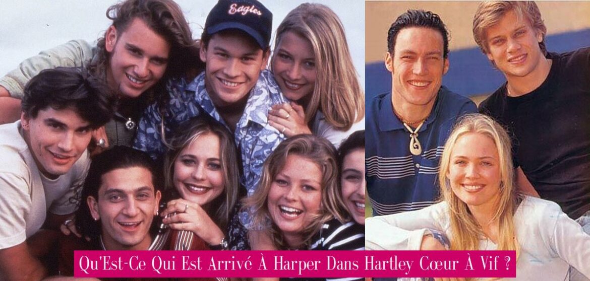 qu-est-ce-qui-est-arrive-a-harper-dans-hartley-coeur-a-vif