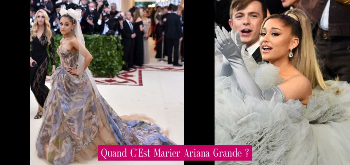 quand-c-est-marier-ariana-grande