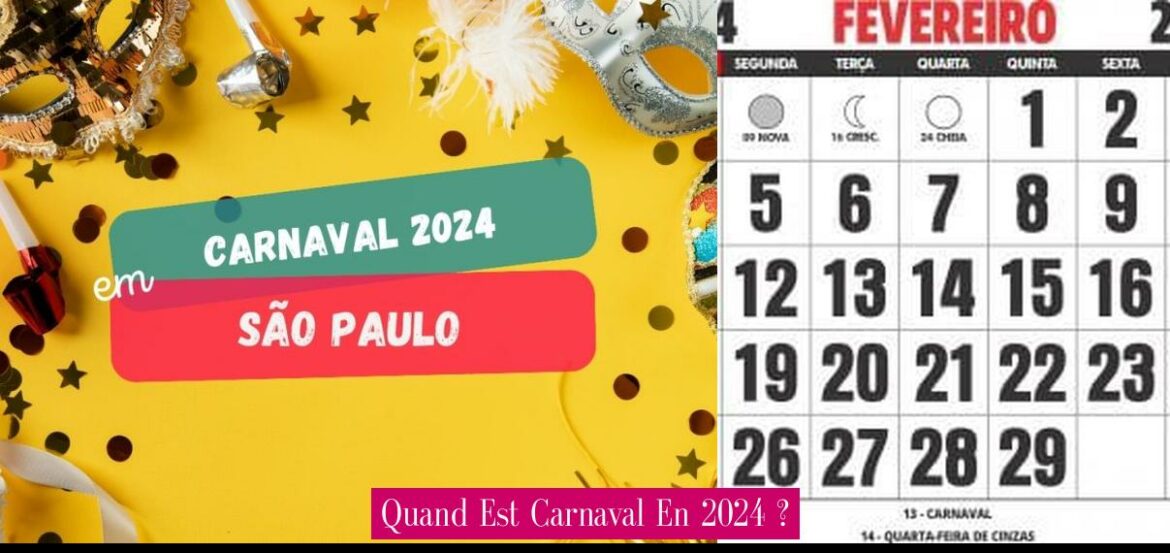 quand-est-carnaval-en-2024