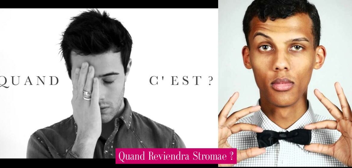 quand-reviendra-stromae