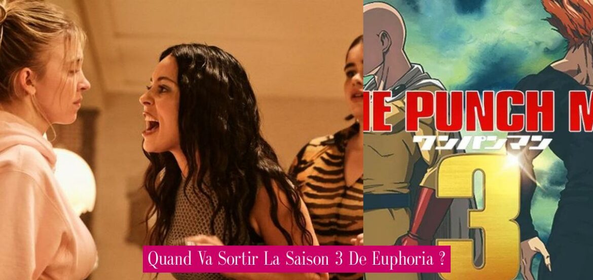 quand-va-sortir-la-saison-3-de-euphoria