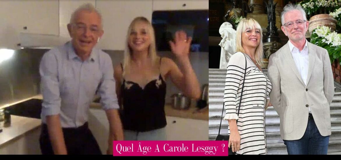 quel-age-a-carole-lesggy