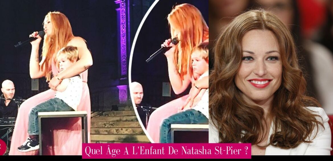 quel-age-a-l-enfant-de-natasha-st-pier