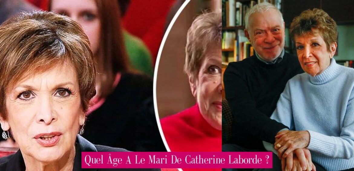 quel-age-a-le-mari-de-catherine-laborde