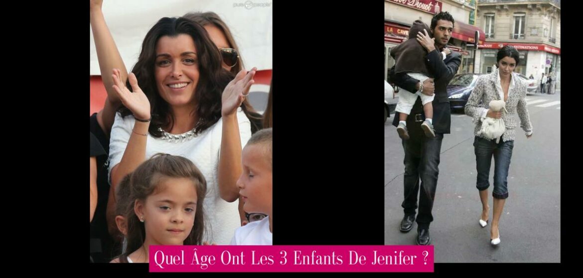 quel-age-ont-les-3-enfants-de-jenifer